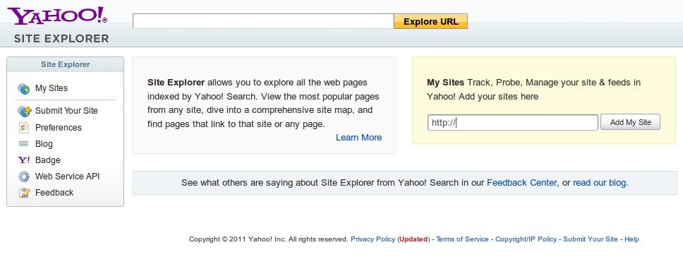 Yahoo! Site Explorer is set to get discontinued by the end of this year.